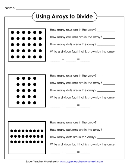 Division with Arrays - Using Arrays to Divide Division with Arrays - Using Arrays to Divide